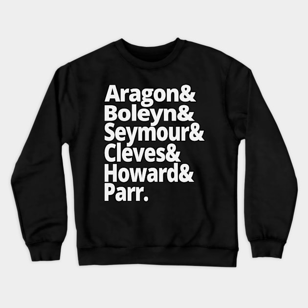 Wives of Henry VIII British History Anne Bolelyn Crewneck Sweatshirt by Yesteeyear